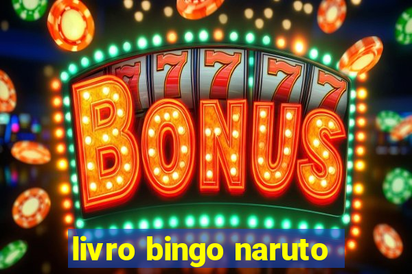 livro bingo naruto